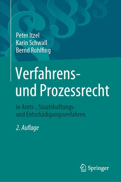 Produktbild: Verfahrens- und Prozessrecht in Amts-, Staatshaftungs- und Entsch&auml;digungsverfahren