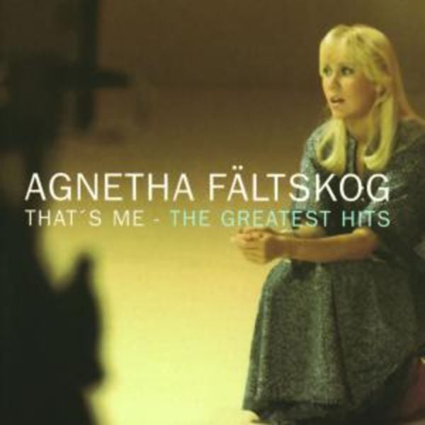 Fältskog, A: That's Me-The Greatest Hits