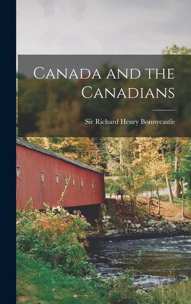 Produktbild: Canada and the Canadians [microform]