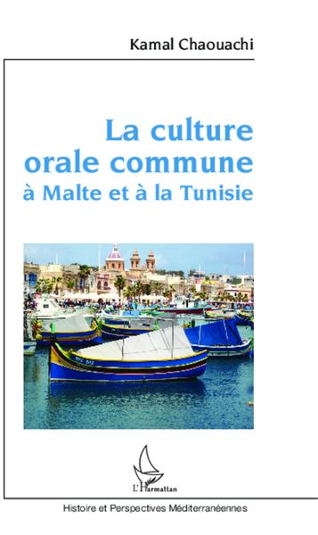 Produktbild: La culture orale commune &agrave; Malte et &agrave; la Tunisie