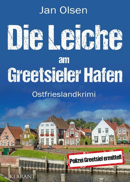 Produktbild: Die Leiche am Greetsieler Hafen. Ostfrieslandkrimi