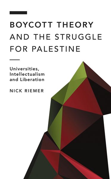 Produktbild: Boycott Theory and the Struggle for Palestine