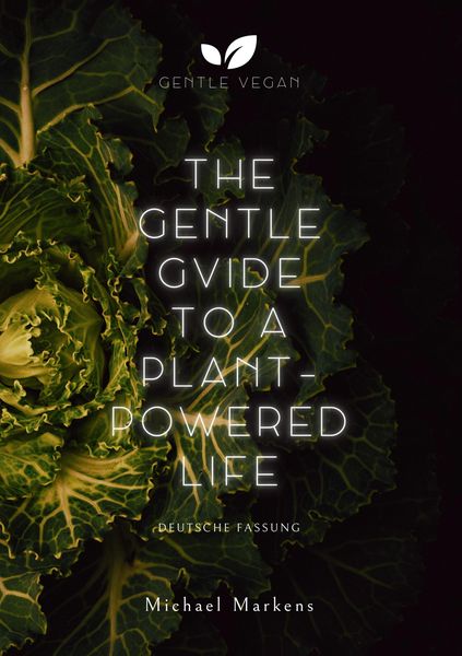 Produktbild: The Gentle Guide to a Plant-Powered Life