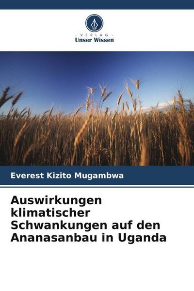 Produktbild: Auswirkungen klimatischer Schwankungen auf den Ananasanbau in Uganda