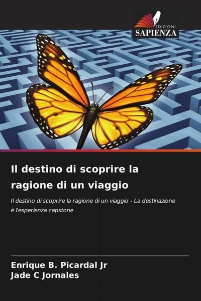 Produktbild: Il destino di scoprire la ragione di un viaggio