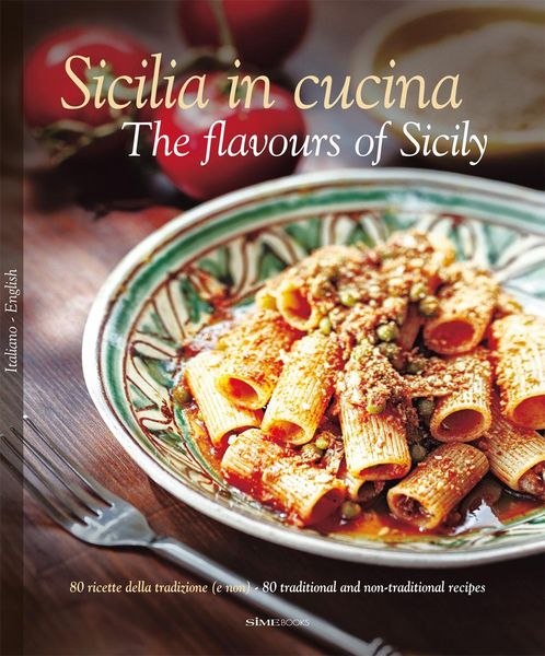 Produktbild: Sicilia in Cucina/The Flavours of Sicily