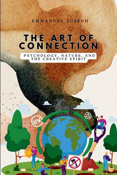 Produktbild: The Art of Connection, Psychology, Nature, and the Creative Spirit