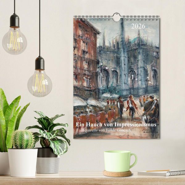 Produktbild: Ein Hauch von Impressionismus &ndash; Aquarelle von Isolde G&auml;nesch (Wandkalender 2026 DIN A4 hoch), CALVENDO Monatskalender