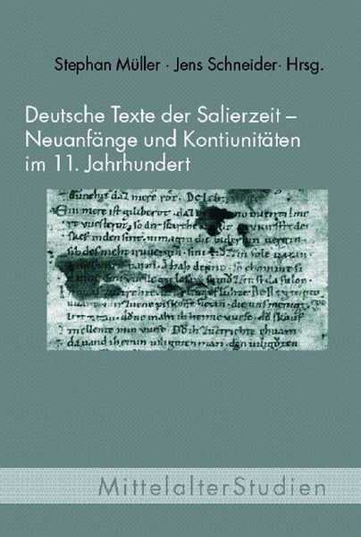 Produktbild: Deutsche Texte der Salierzeit - Neuanf&auml;nge und Kontinuit&auml;ten im 11. Jahrhundert