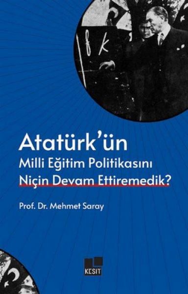 Produktbild: Atat&uuml;rk&uuml;n Milli Egitim Politikasini Nicin Devam Ettiremedik