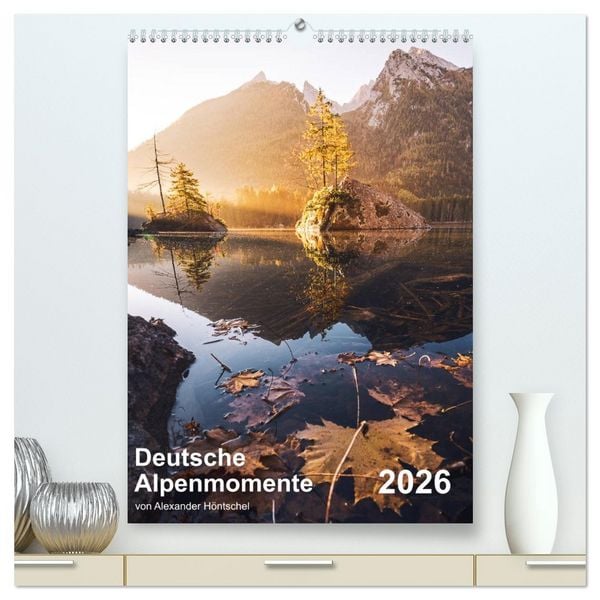 Produktbild: Deutsche Alpenmomente (hochwertiger Premium Wandkalender 2026 DIN A2 hoch), Kunstdruck in Hochglanz