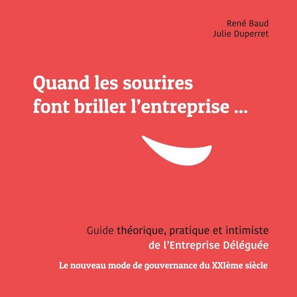 Produktbild: Quand les sourires font briller les entreprises ...