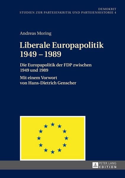 Produktbild: Liberale Europapolitik 1949&ndash;1989