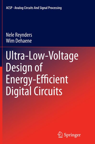 Produktbild: Ultra-Low-Voltage Design of Energy-Efficient Digital Circuits
