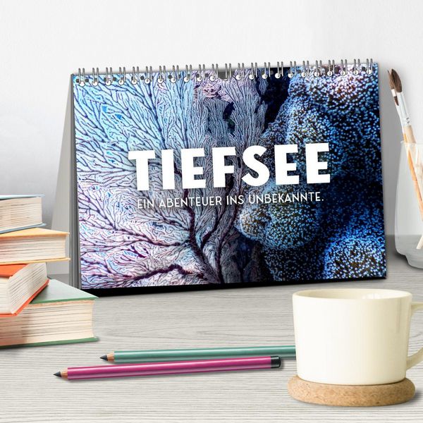 Produktbild: Tiefsee - Ein Abenteuer ins Unbekannte. (Tischkalender 2026 DIN A5 quer), CALVENDO Monatskalender