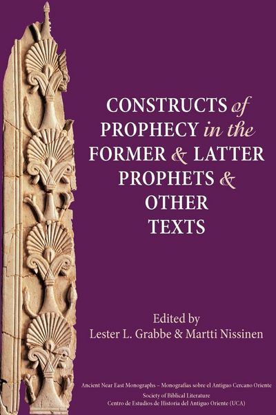 Produktbild: Constructs of Prophecy in the Former and Latter Prophets and Other Texts