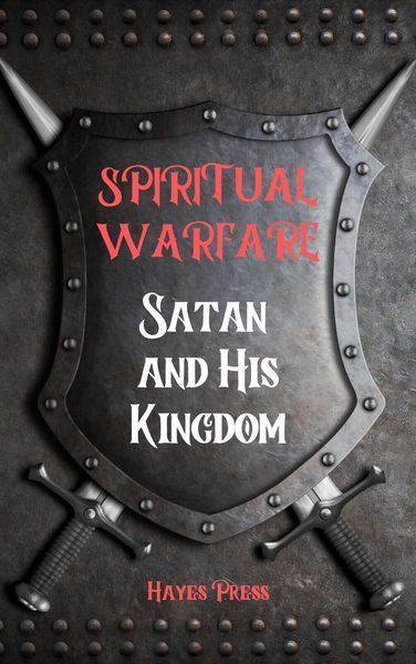 Produktbild: Spiritual Warfare: Satan and His Kingdom