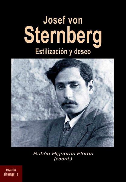 Produktbild: Josef von Sternberg : estilizaci&oacute;n y deseo