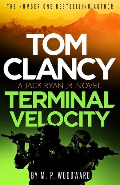 Tom Clancy Terminal Velocity, Taschenbuch von M. P. Woodward, Little, Brown Book Group, 978-1-4087-3280-9