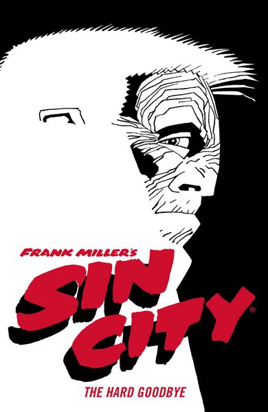 Produktbild: Frank Miller's Sin City Volume 1: The Hard Goodbye (Fourth Edition)
