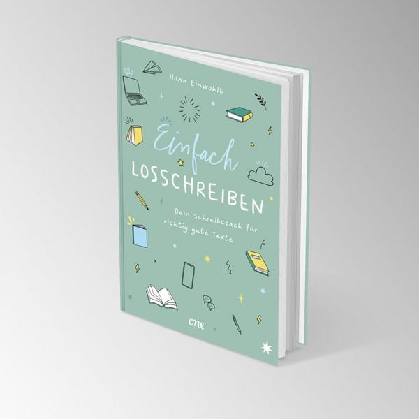 Produktbild: Einfach losschreiben &ndash; Dein Schreibcoach f&uuml;r richtig gute Texte