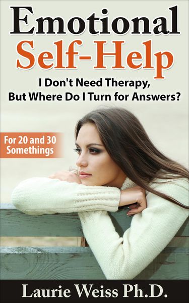 Produktbild: Emotional Self-Help: I Don't Need Therapy, ...But Where Do I Turn for Answers?