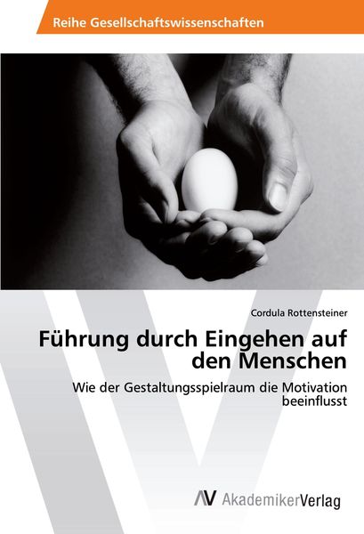 Führung durch Eingehen auf den Menschen, Taschenbuch von Cordula Rottensteiner, AV Akademikerverlag, 9786202200615