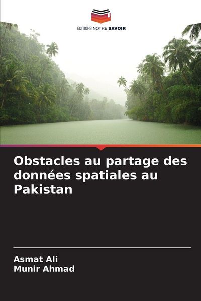 Produktbild: Obstacles au partage des donn&eacute;es spatiales au Pakistan