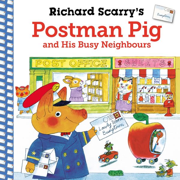 Produktbild: Richard Scarry's Postman Pig and His Busy Neighbours