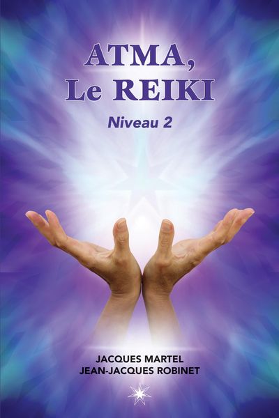Produktbild: ATMA, Le Reiki Niveau 2