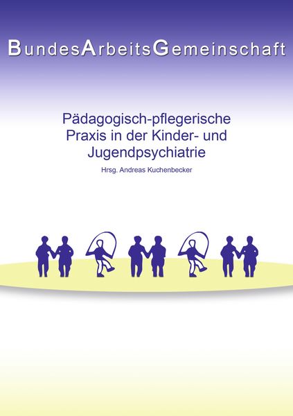Produktbild: P&auml;dagogisch-pflegerische Praxis in der Kinder- und Jugendpsychiatrie