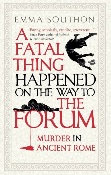 Produktbild: A Fatal Thing Happened on the Way to the Forum