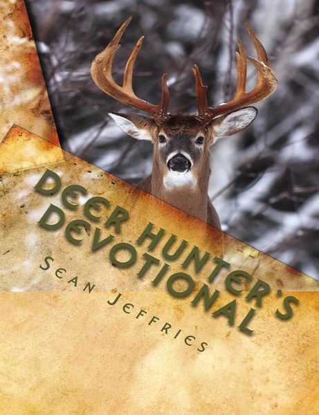 Produktbild: Deer Hunter's Devotional: Hunting for the Heart of God