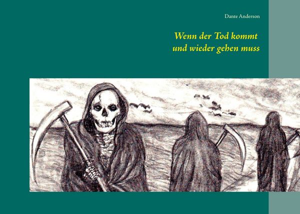 Produktbild: Wenn der Tod kommt und wieder gehen muss
