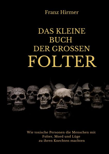Produktbild: Das kleine Buch der grossen Folter