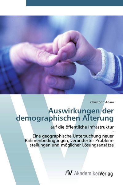 Produktbild: Auswirkungen der demographischen Alterung