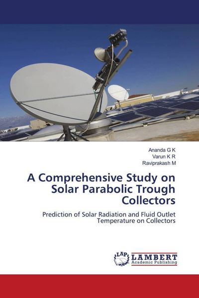 Produktbild: A Comprehensive Study on Solar Parabolic Trough Collectors