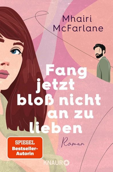Produktbild: Fang jetzt blo&szlig; nicht an zu lieben