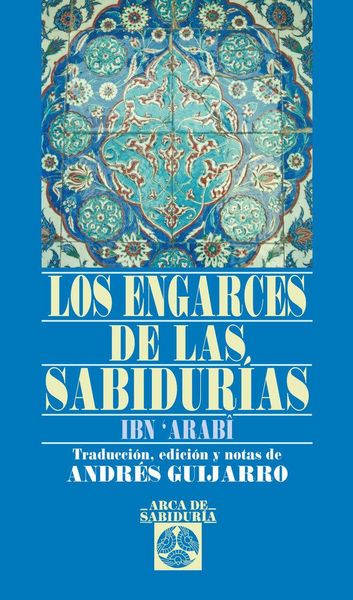 Produktbild: Los engarces de las sabidur&iacute;as