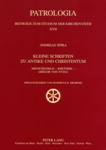 Kleine Schriften zu Antike und Christentum, Taschenbuch von Hubertus Drobner, Peter Lang GmbH, Internationaler Verlag der Wissenschaften,