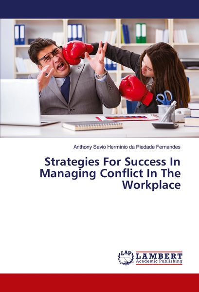 Produktbild: Strategies For Success In Managing Conflict In The Workplace