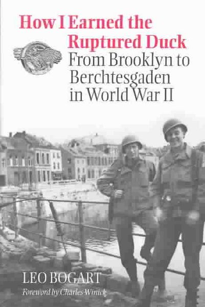Produktbild: How I Earned the Ruptured Duck: From Brooklyn to Berchtesgaden in World War II