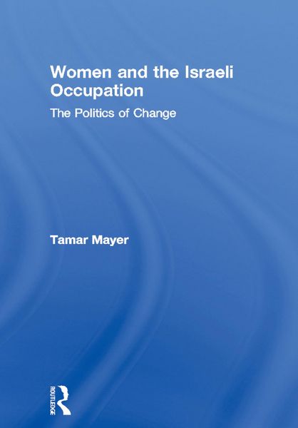 Produktbild: Women and the Israeli Occupation