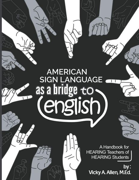 Produktbild: American Sign Language as a Bridge to English