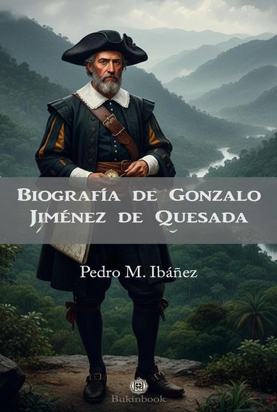 Produktbild: Biograf&iacute;a de Gonzalo Jim&eacute;nez de Quesada