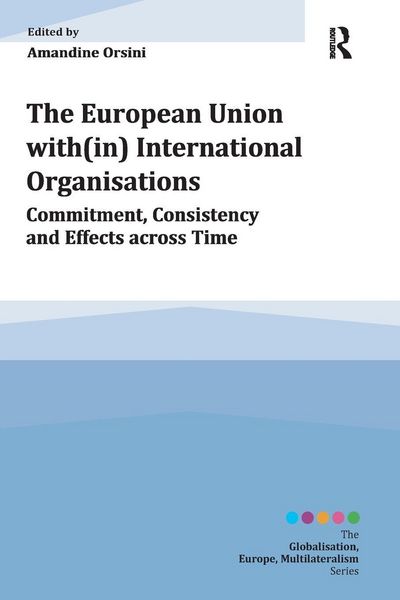 Produktbild: The European Union with(in) International Organisations