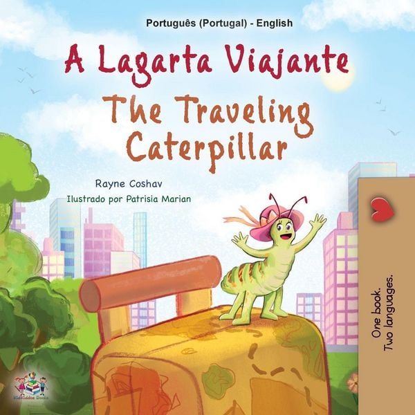 Produktbild: The Traveling Caterpillar (Portuguese English Bilingual Book for Kids - Portugal)