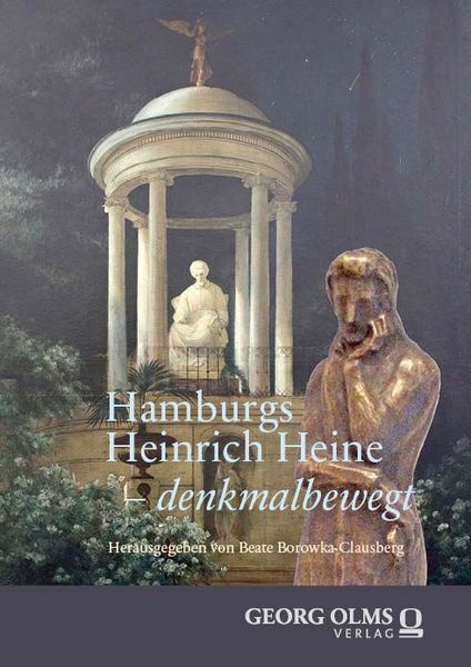 Produktbild: Hamburgs Heinrich Heine &ndash; denkmalbewegt