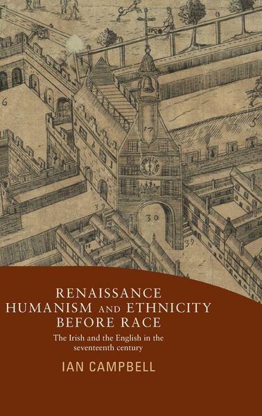 Produktbild: Renaissance humanism and ethnicity before race