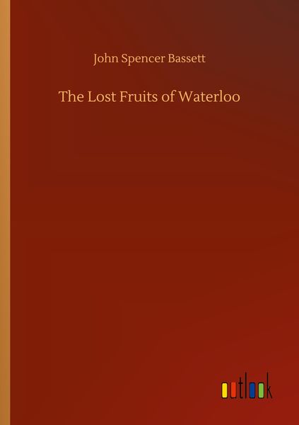 Produktbild: The Lost Fruits of Waterloo
